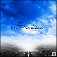 FLAAR - Blessed (Original Mix)[WhatdaFunk Exclusive] by FLAAR