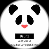 Baunz - Don't Stop (David Jach Remix) by David Jach