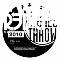 Ruck N' Wiz - Rap History Mix 2010 Pt.2 by DJ Wiz