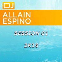 ALLAIN ESPINO - SESSION 01 - JANUARY 2K16 by Allain Espino