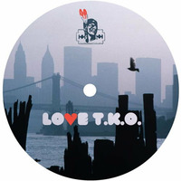 Love T.K.O. (Rare Cuts Re-Work) by RARE CUTS
