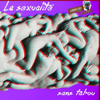 L'Instant Tanné #03 : La sexualité sans tabou by Tmdjc
