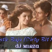 Whistle Baja (Dirty Bit Mix) by Dj Mirza