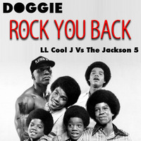 Doggie - Rock You Back by Badly Done Mashups
