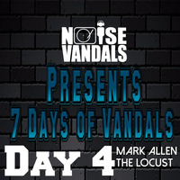 Mark Allen - The Locust *** FREE DOWNLOAD*** by Noise Vandals