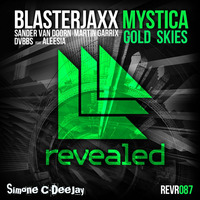 Blasterjaxx feat. Aleesia - Mystica Gold Skies (Simone C-DeeJay Mashup) [Download in Description] by SimoCDJ