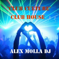 Club Culture Commercial Episode 3 2015 by Alex Molla DJ - AM Music Culture