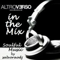 Salvoraodj - In The Mix  05  -  Altroversoradio by ALTROVERSO