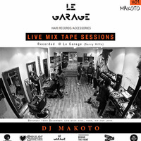 SOUL OF SYDNEY 095 - Le Garage Live Mixtape Sessions 001 DJ Makoto Summer Soul Jazz Vibes by SOUL OF SYDNEY| Feel-Good Funk Radio