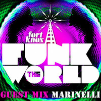 Fort Knox Five presents Funk the World 07 by Marinelli