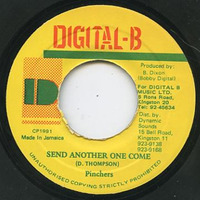 Pinchers - Send Another One Come (Bad Boy Dubplate RMX) by Irie Riddim Soundsystem