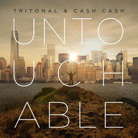 Tritonal &amp; Cash Cash - Untouchable (MADS REMIX) by MADS