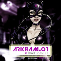 Arkham 01 By David Manso | June by David Manso