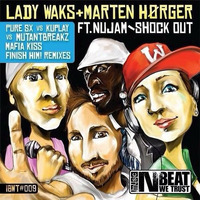Lady Waks & Marten Horger ft. Nu Jam - Shock Out (PuRe SX vs Kuplay vs Mutantbreakz Remix) "Out Now" by Martin Flex