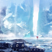 Cohern - Last Adventure by CMP †