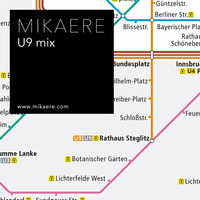 Mikaere - U9 Mix by Mikaere