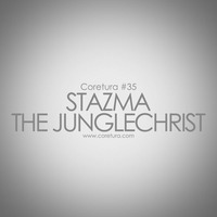 Coretura #35 - Stazma The Junglechrist by Coretura