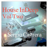 House InDeep Volume Two by Sergio Cabrera