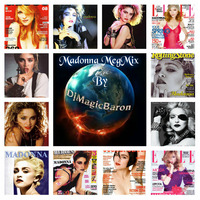 Madonna MegaMix by DJ Magic Baron by Crazy Marjo !! Radio FRL