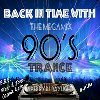 Back in Time with 90s Trance by dj raylight