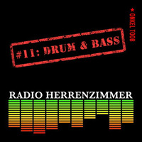 Radio Herrenzimmer #11: Drum &amp; Bass by Onkel Toob