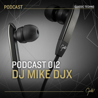 Gold Podcast #012 - Mike DJX by Gold Club / Bad Kreuznach