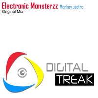 Electronic Monsterzz Productons- Monkey Lectro Original Mix by Electronic Monsterzz