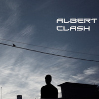CLASHed Session 007 by Albert Clash
