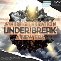 Under Break - A New Generation * 23.November on Beatport by SpektraMusic
