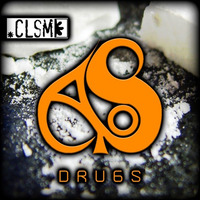 AoS - Drugs[CLSM Podcast] by AoS