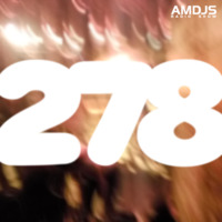 AMDJS Radio Show VOL278 (Feodor AllRight) by AMDJS