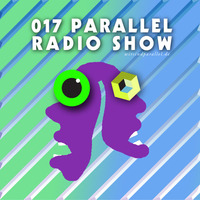 Parallel Radio Show 017 by Daniela La Luz PROMO SPECIAL 3 by Parallel Berlin
