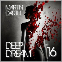 Martin Darth- Deep Dream #16 by Martin Darth