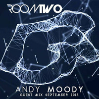 Mixlr - Andy Moody Guest Appearance by RoomTwo