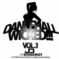 #TBT Dancehall Wicked 1 Mixed By Jay Dunaway by DJ Jay Dunaway
