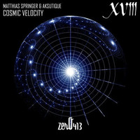[O413018] Matthias Springer &amp; Aksutique - Cosmic Velocity by MFSound / DPR Audio