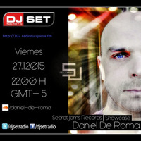 Daniel De Roma /Danny L. - DJ SET Radio _Playa Del Carmen Mexico_ Guest Mix 27.11.2015_Part 02 by Daniel De Roma