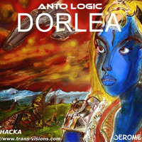 DORLEA Official by ANTO LOGIC feat Barhacka by BARHACKA