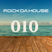 Dog Rock presents Rock Da House 010 by Dog Rock