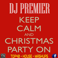 DJ PREMIER - CHRISTMAS PARTY ON by DJ CARLOS JIMENEZ