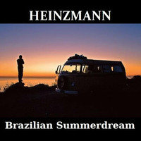 Sven Heinzmann - Brazilian Summerdream by Sven Heinzmann