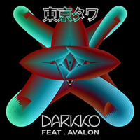 ToKyo Tawa (Flóki remix) by Darkko feat.avalon