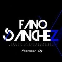 Fano Sánchez - Session Concurso DJ Residentes Pioneer DJ 2015 by Fano Sánchez