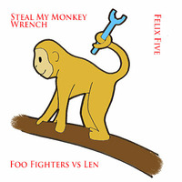 SMB aka Felix Five - Steal My Monkey Wrench by Felix Five