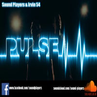 Sound Players & Irvin 54 - Pulse (Original Vocal Mix) by Sound Players