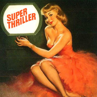 Super Thriller  by Fifties