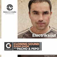 Electriksoul @ Ibiza Global Radio for Cloning Sound Radio Show 100 by Electriksoul