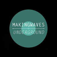 Making Waves Underground Radio Show - Sept 2015 - Richie Allan by MWU