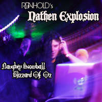 Nathan Explosion - Naughty Snowball Live! by Reinhold