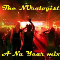 A Nu Year Mixtape by The NUrologist